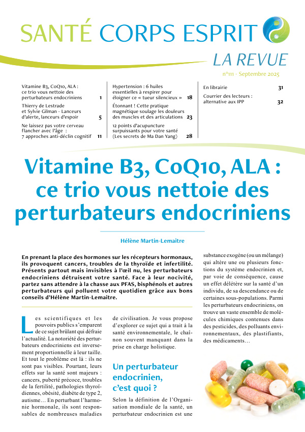 B3, CoQ10, ALA : ce trio vous nettoie des perturbateurs endocriniens