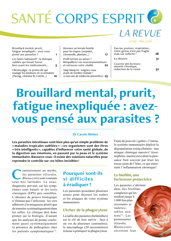 Brouillard mental, prurit, fatigue inexpliquée : avez-vous pensé aux parasites ?
